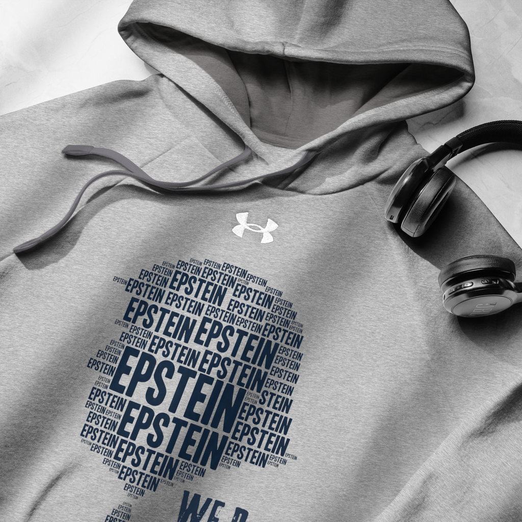 Epstein – We R Still Waitin Premium Under Armour® Hoodie