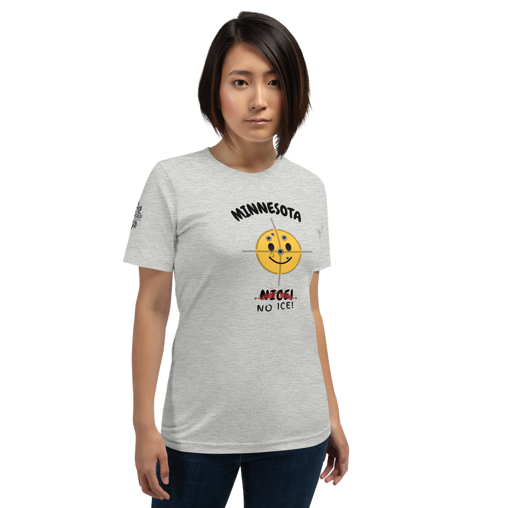 Minnesota Nice – NO ICE! Unisex T-Shirt