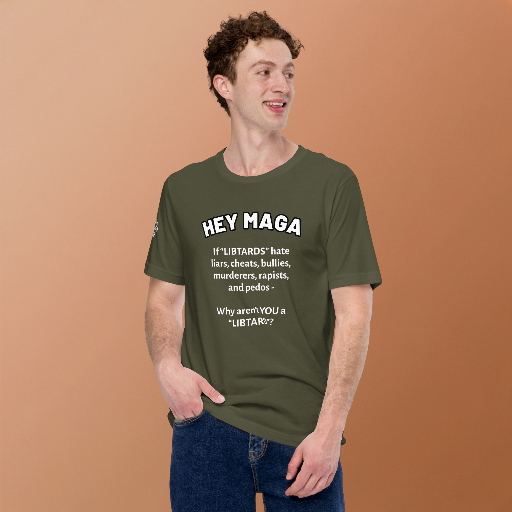 HEY MAGA – Why Aren’t YOU a Libtard? Unisex T-Shirt