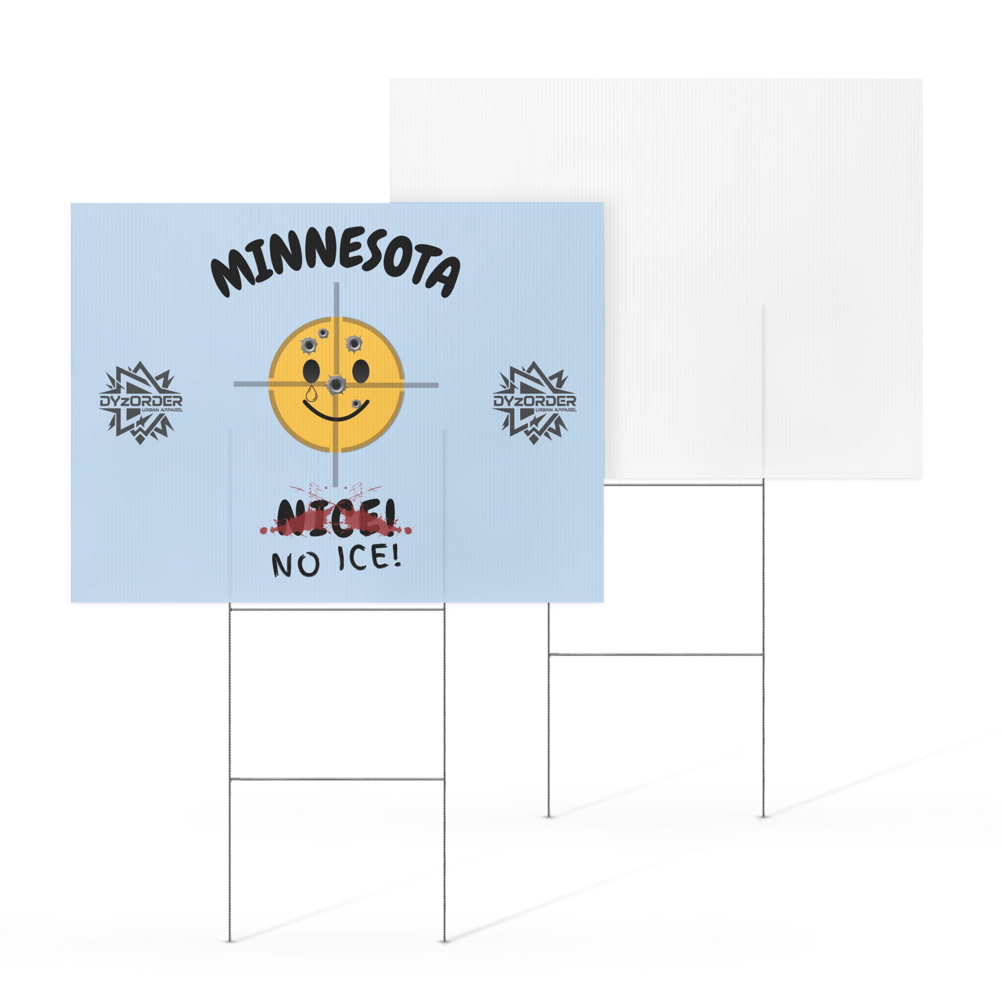Minnesota Nice – NO ICE! Yard Sign (Single & Double Sided)